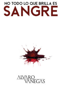 No todo lo que brilla es sangre