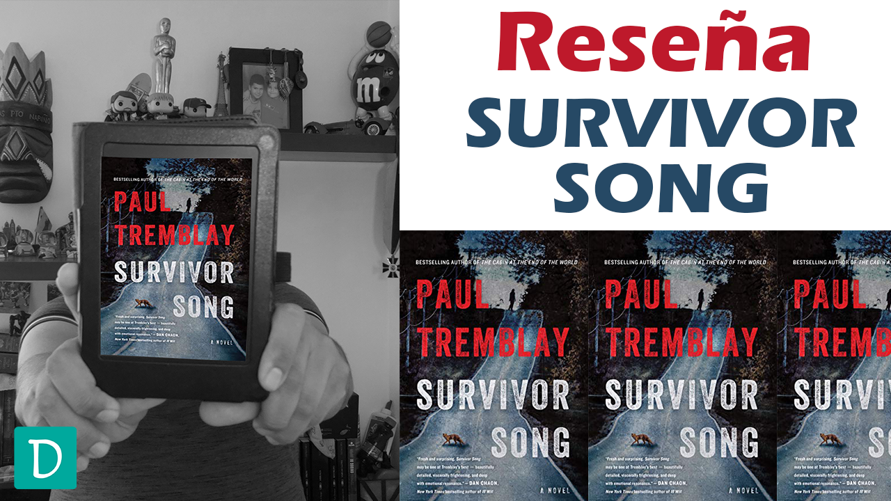 Read more about the article Reseña de Survivor Song – Paul Tremblay