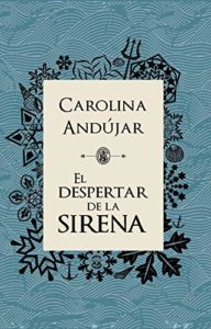 El Despertar de la Sirena
