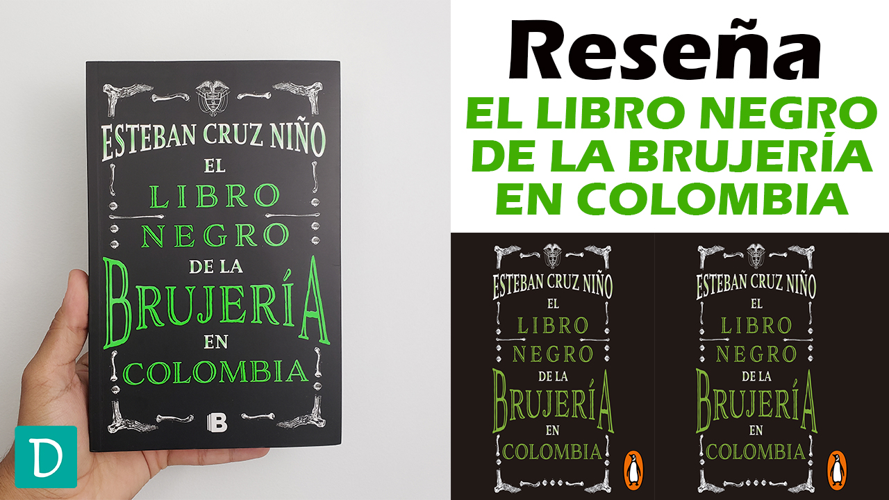 El libro negro de la brujeria en colombia reseña opinion