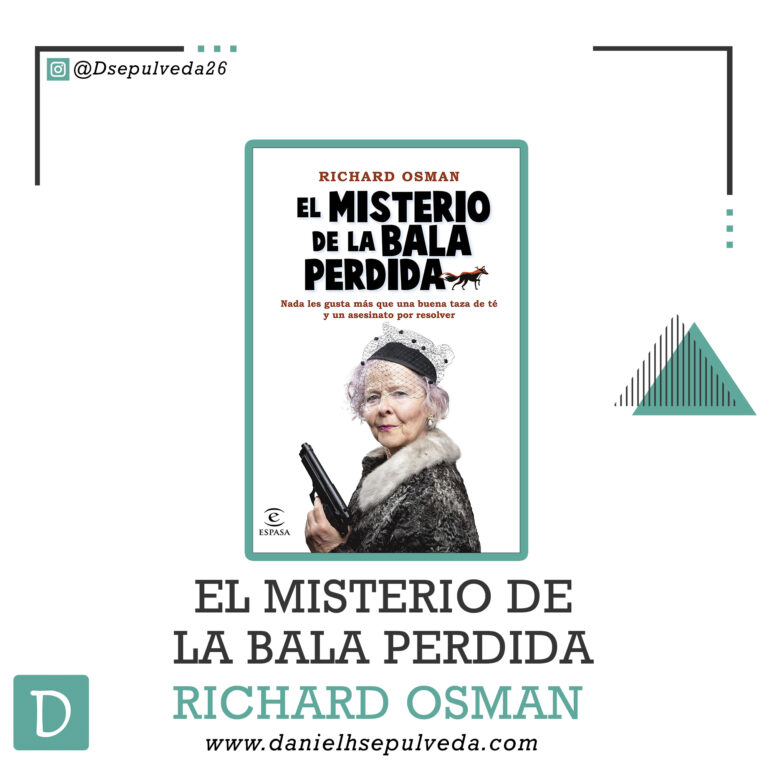 El misterio de la bala perdida richard osman 2