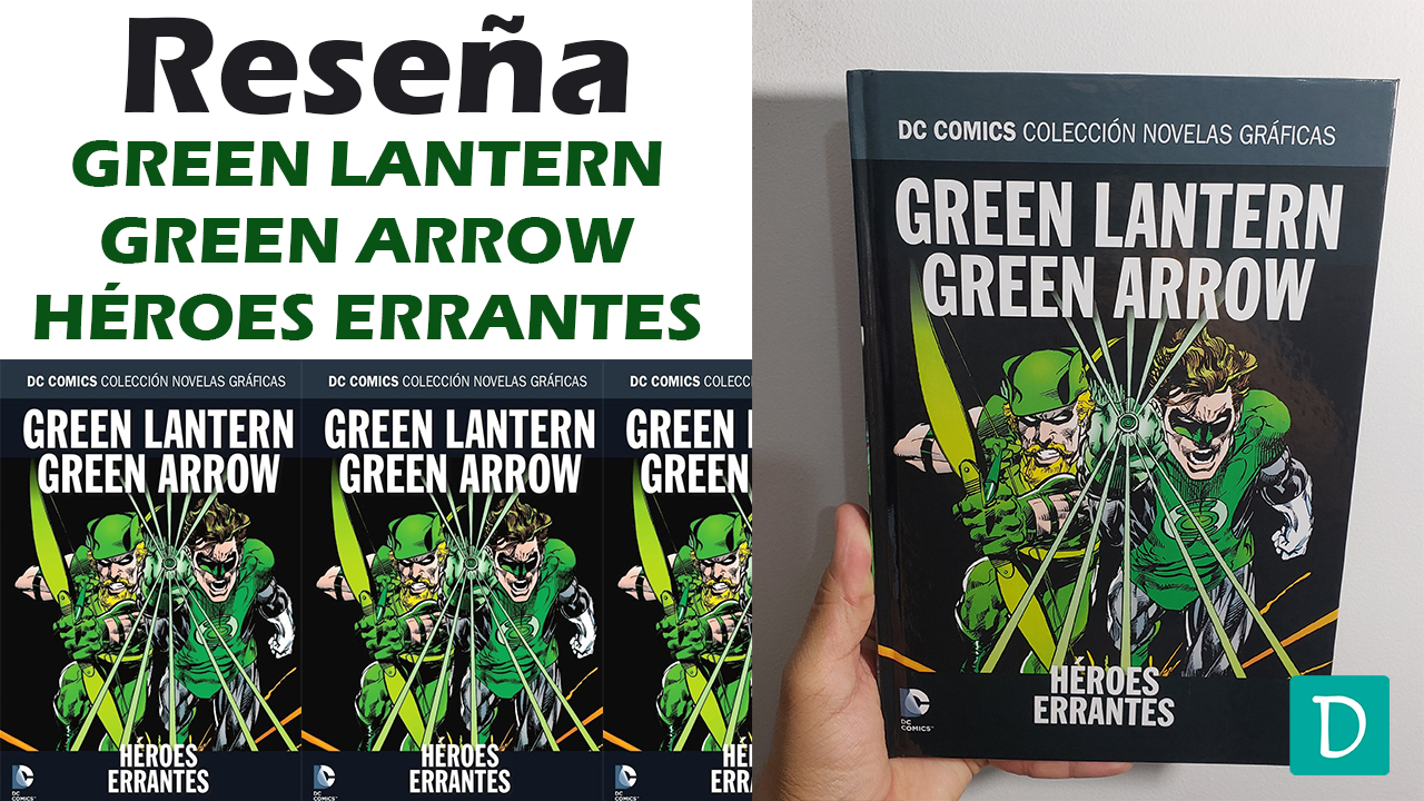 Green lantern green arrow heroes errantes