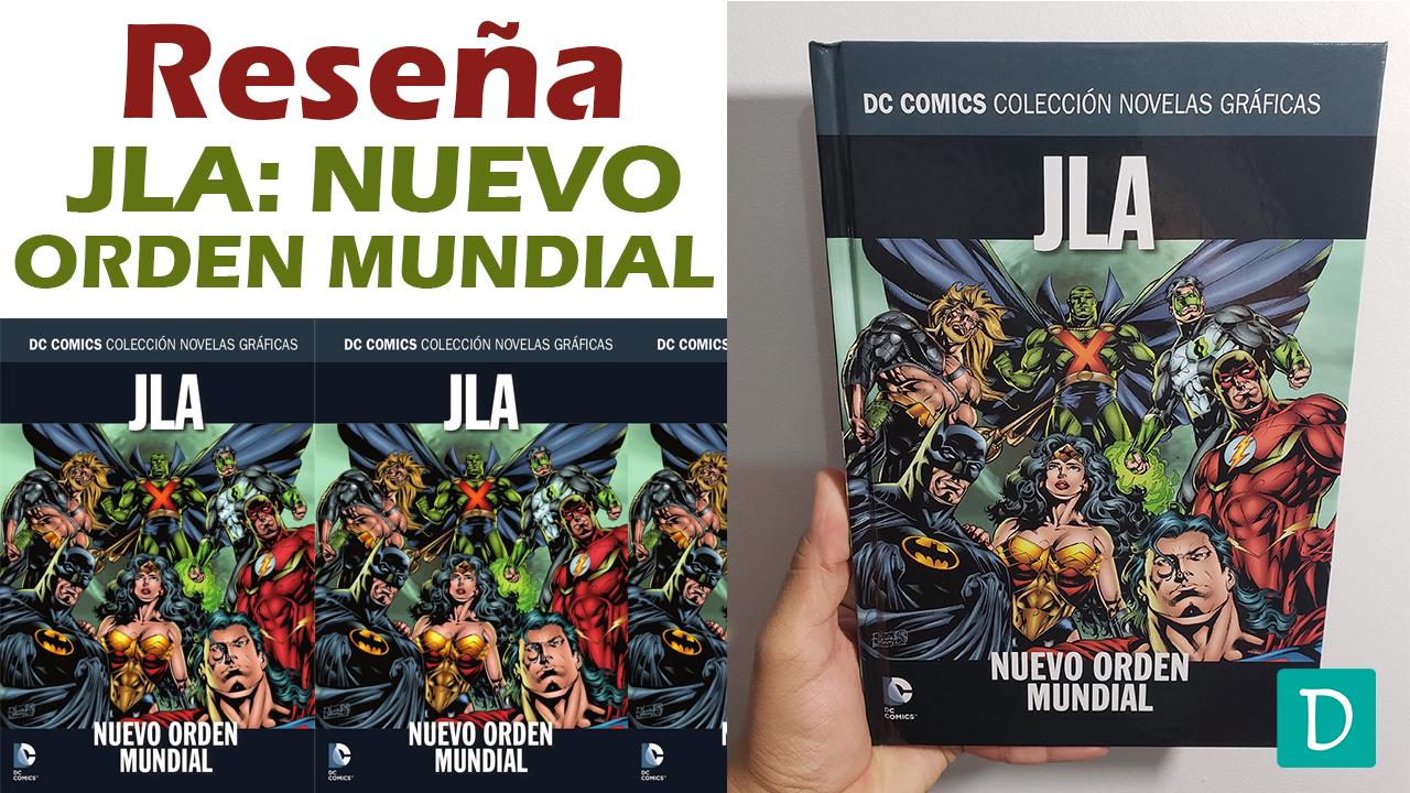 Read more about the article Reseña de JLA: Nuevo Orden Mundial