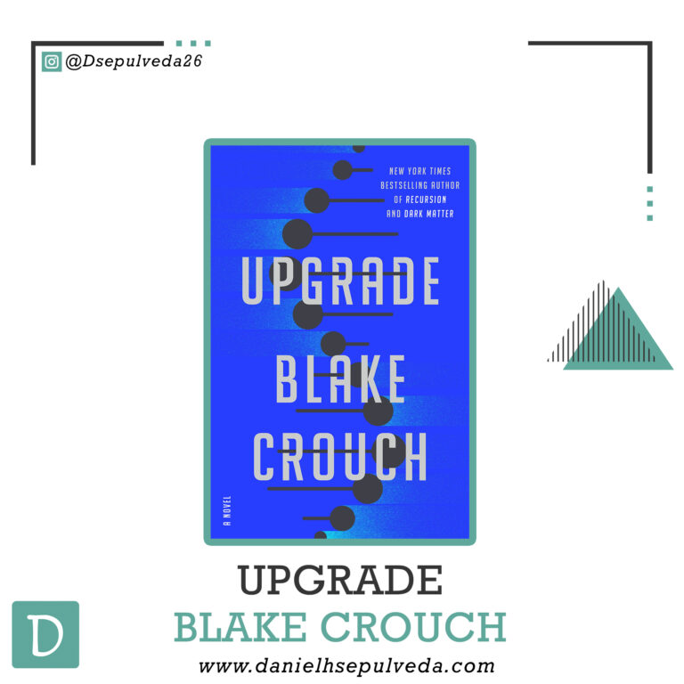 Upgrade - Blake Crouch