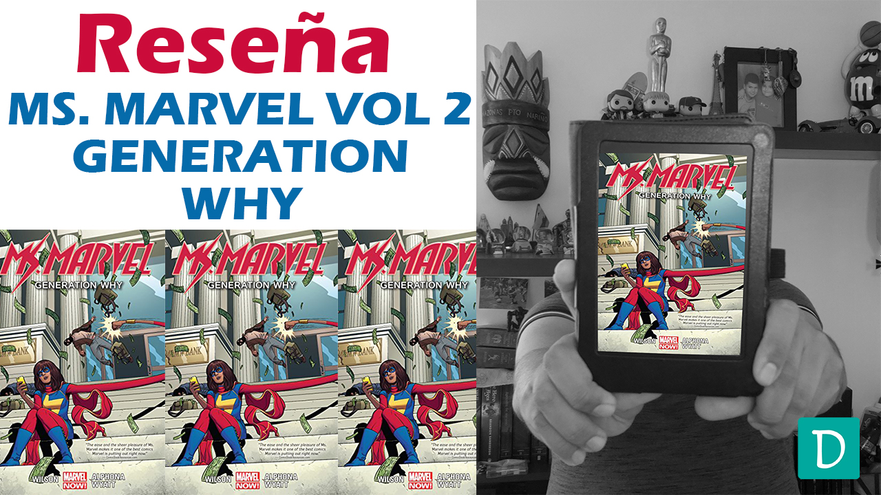 Ms Marvel Vol 2 generation why opinion