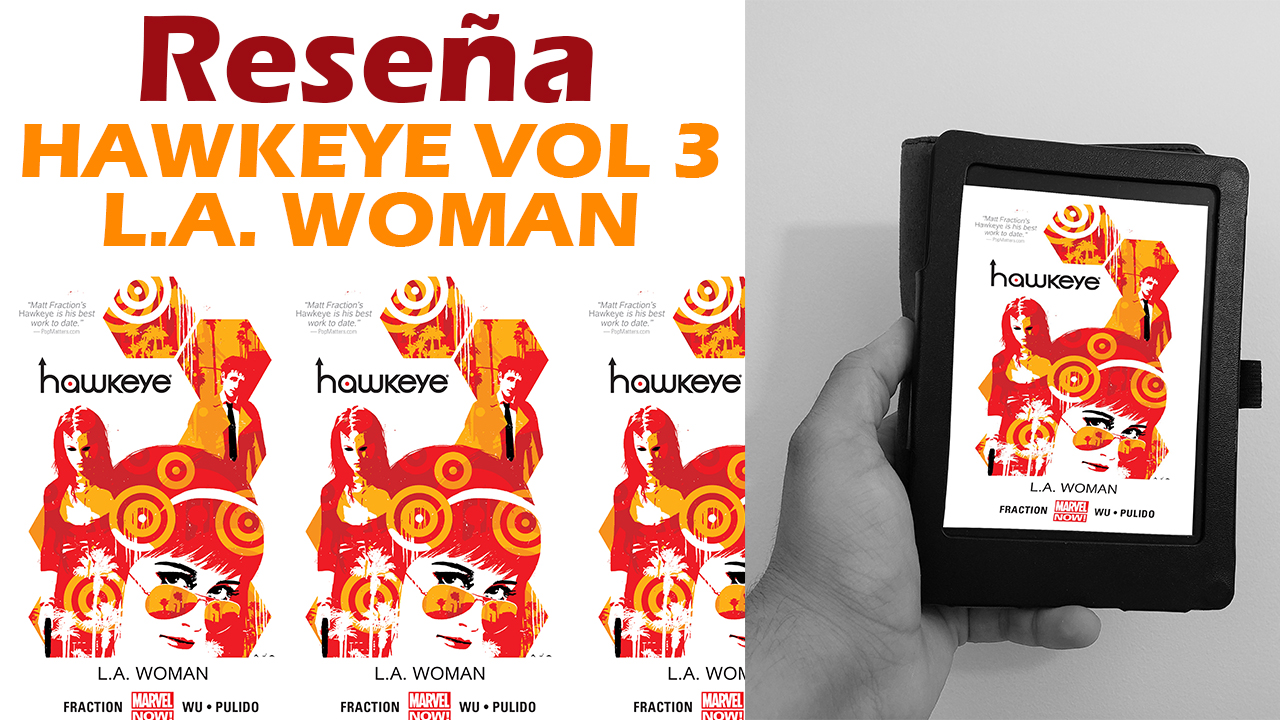 Read more about the article Reseña de Hawkeye Vol 3: LA Woman