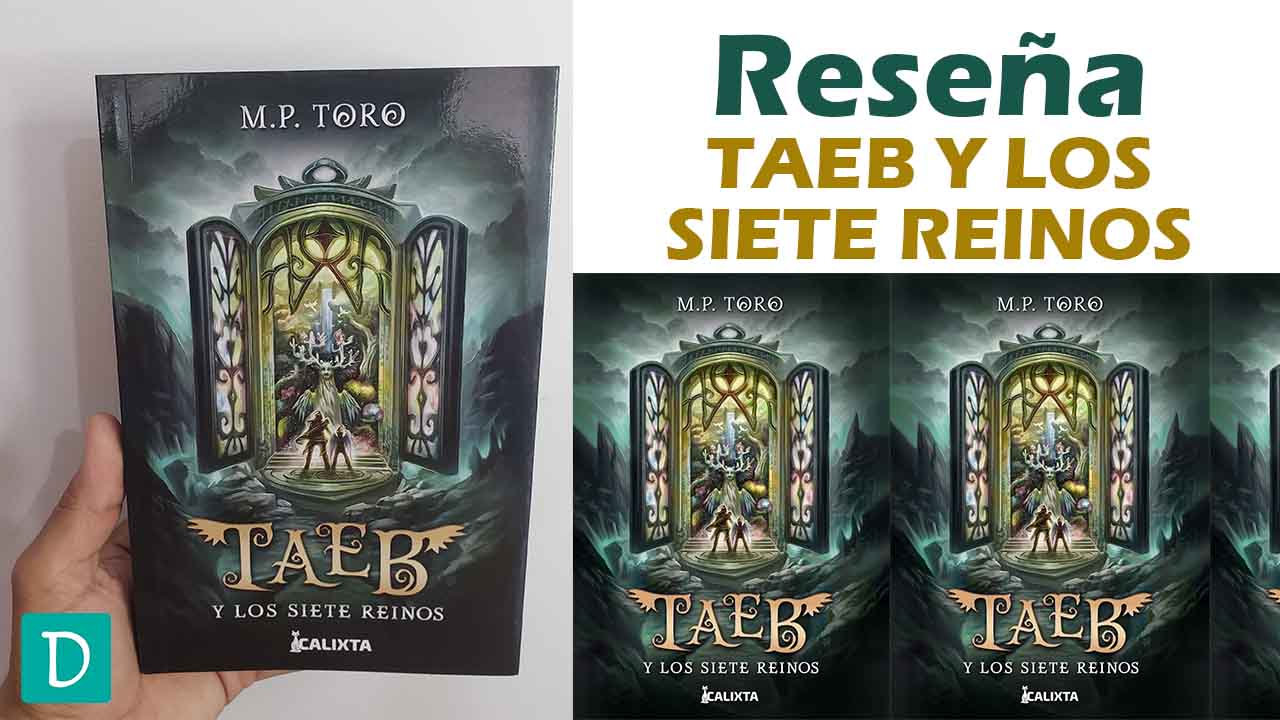 Taeb y los siete reinos mp toro opinion