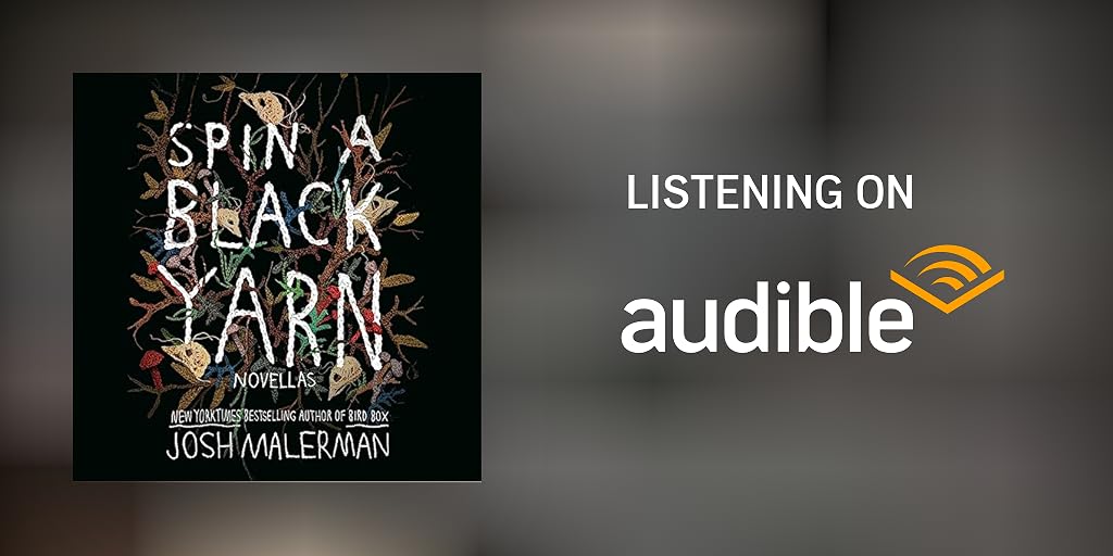 spin a black yarn josh malerman banner 1