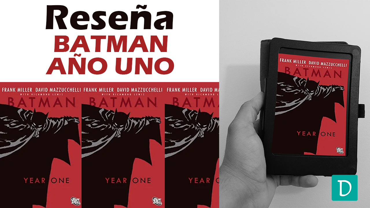 Read more about the article Reseña de Batman Año Uno – Frank Miller