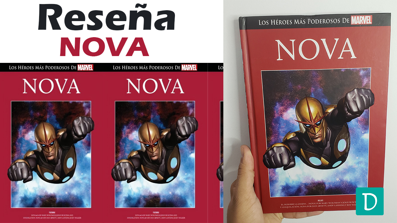 Nova – los heroes mas poderosos de marvel