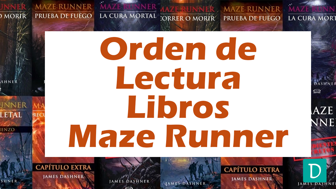 orden de lectura libros maze runner el corredor del laberinto correr o morir james dashner