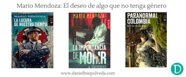 Como leer novelas de mario mendoza banner 3