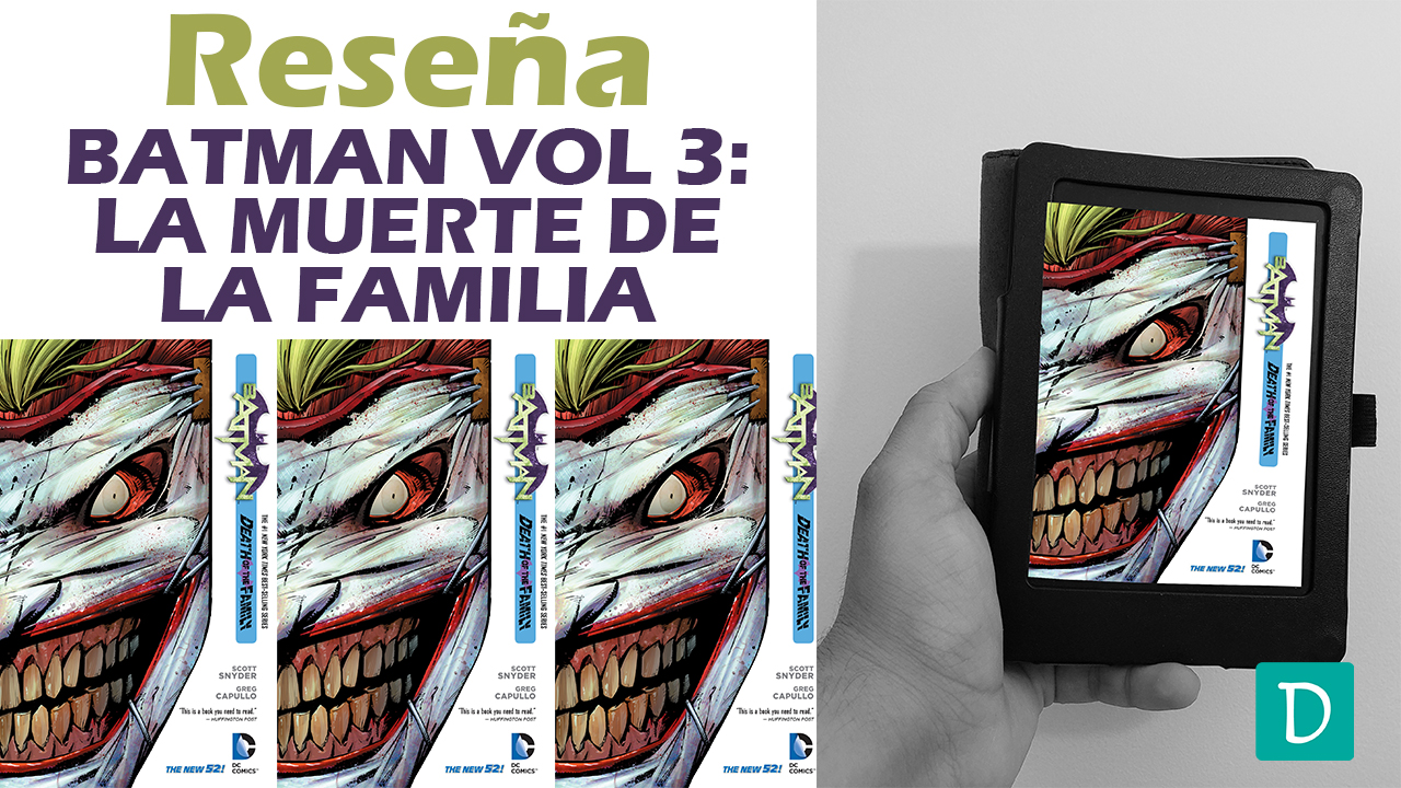 batman vol 3 la muerte de la familia