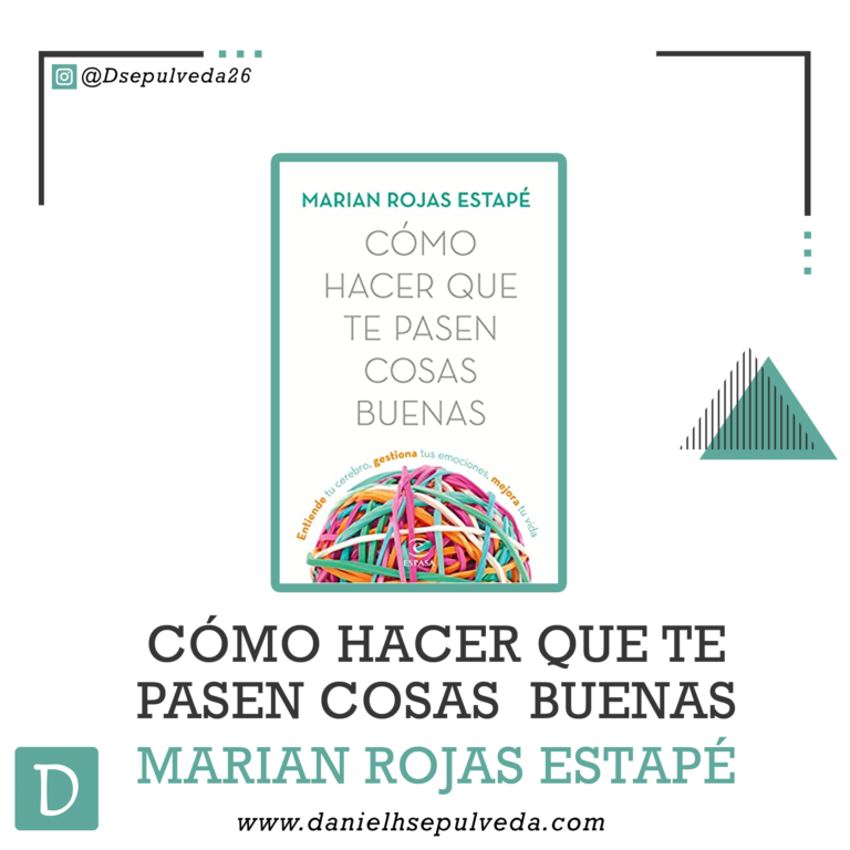 como hacer que te pasen cosas buenas marian rojas estape Libros mas vendidos 2023