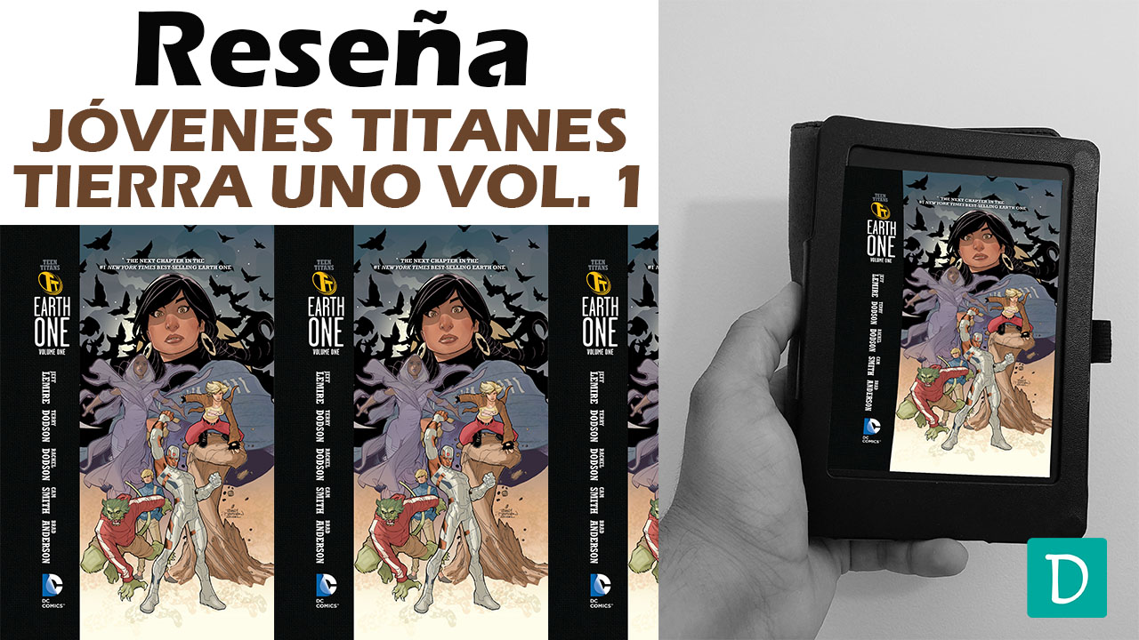 Read more about the article Reseña de Jóvenes Titanes Tierra Uno Vol. 1