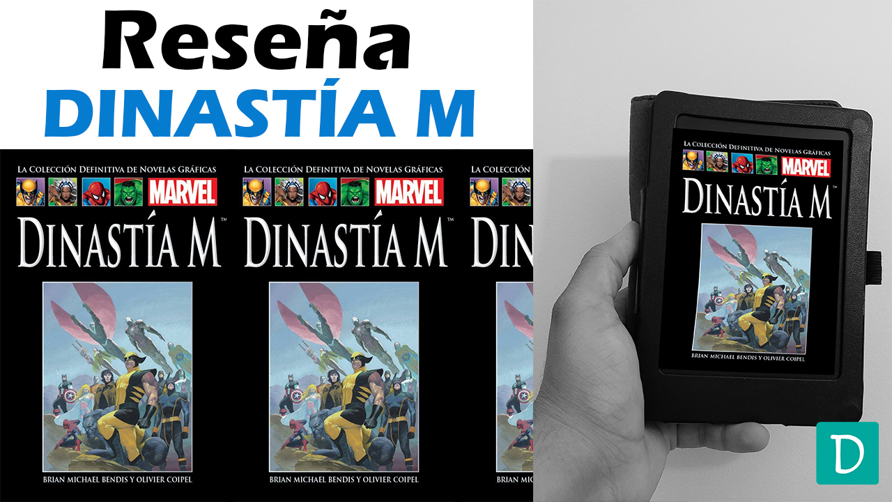 Read more about the article Reseña de Dinastía M – Marvel
