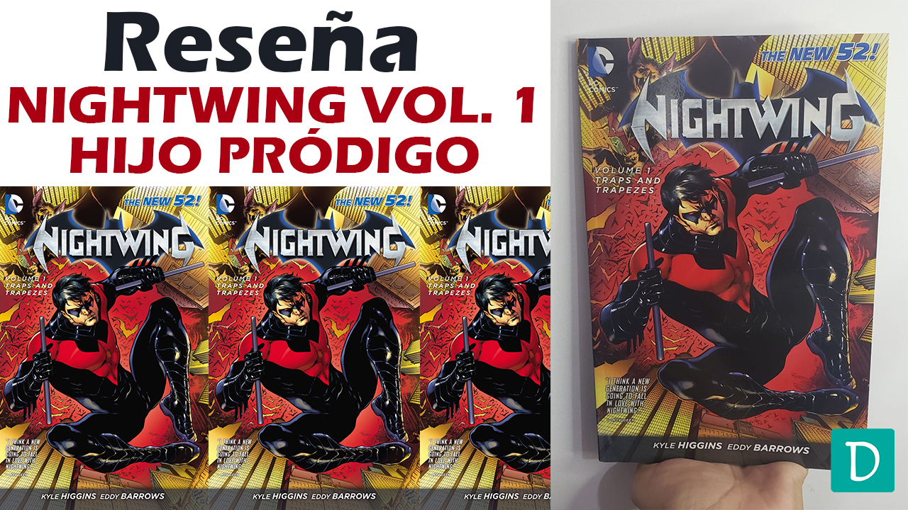 Read more about the article Reseña de Nightwing Vol. 1: El Hijo Pródigo