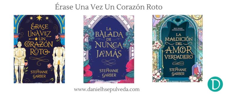 Orden libros erase una vez un corazon roto stephanie garber