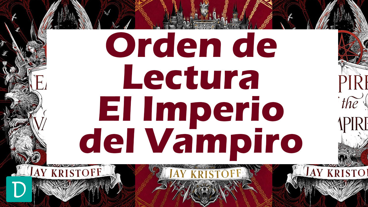 Read more about the article Orden de Libros Saga El Imperio del Vampiro – Jay Kristoff