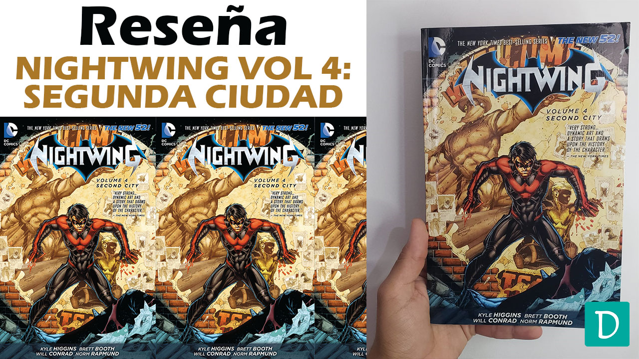 Read more about the article Reseña de Nightwing Vol. 4: Segunda Ciudad