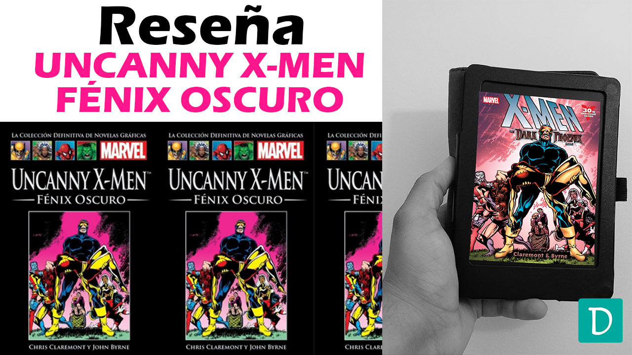 Read more about the article Reseña de Uncanny X-Men: Fénix Oscuro
