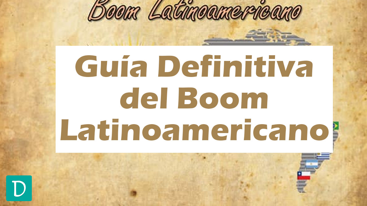 boom latinoamericano autores libros historia caracteristicas literatura guia completa