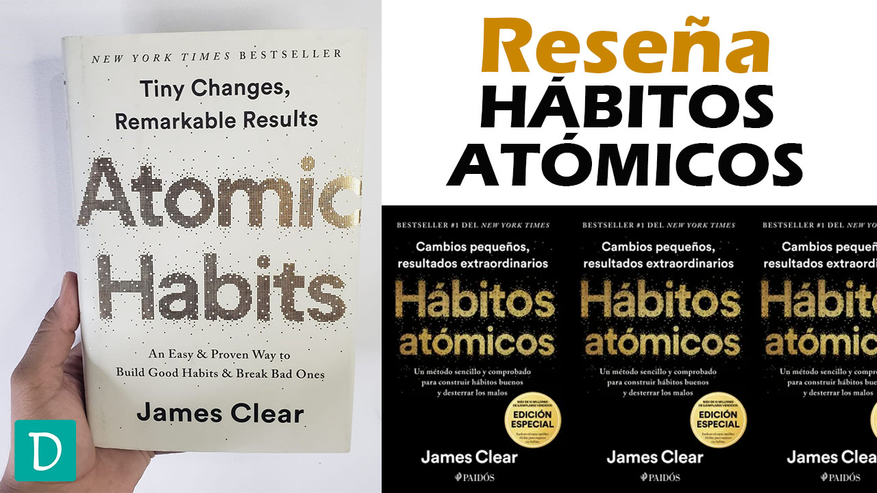 habitos atomicos james clear opinion resumen