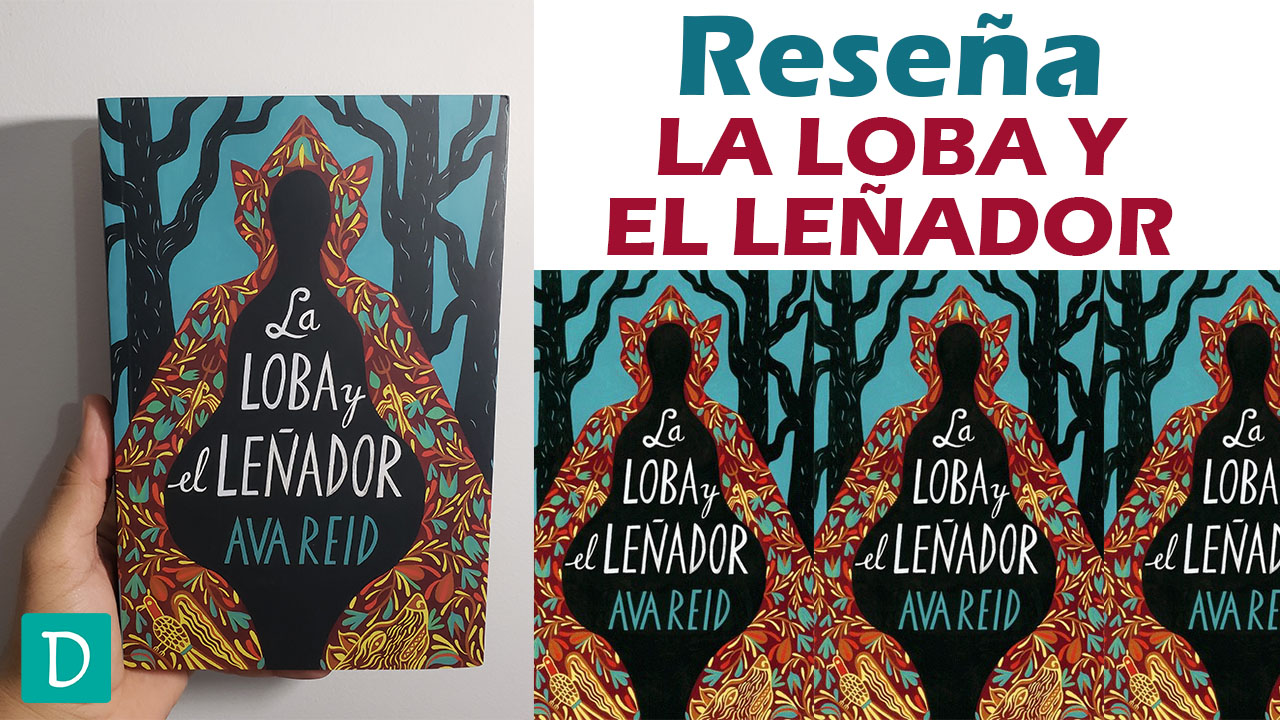 la loba y el leñador ava reid