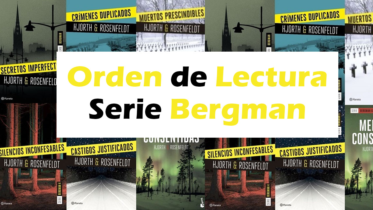 orden libros serie bergman HJORTH & ROSENFELDT orden de lectura