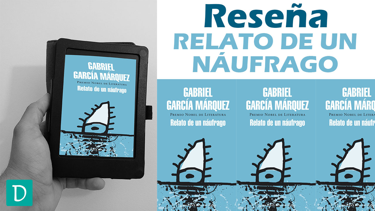 relato de un naufrago gabriel garcia marquez reseña