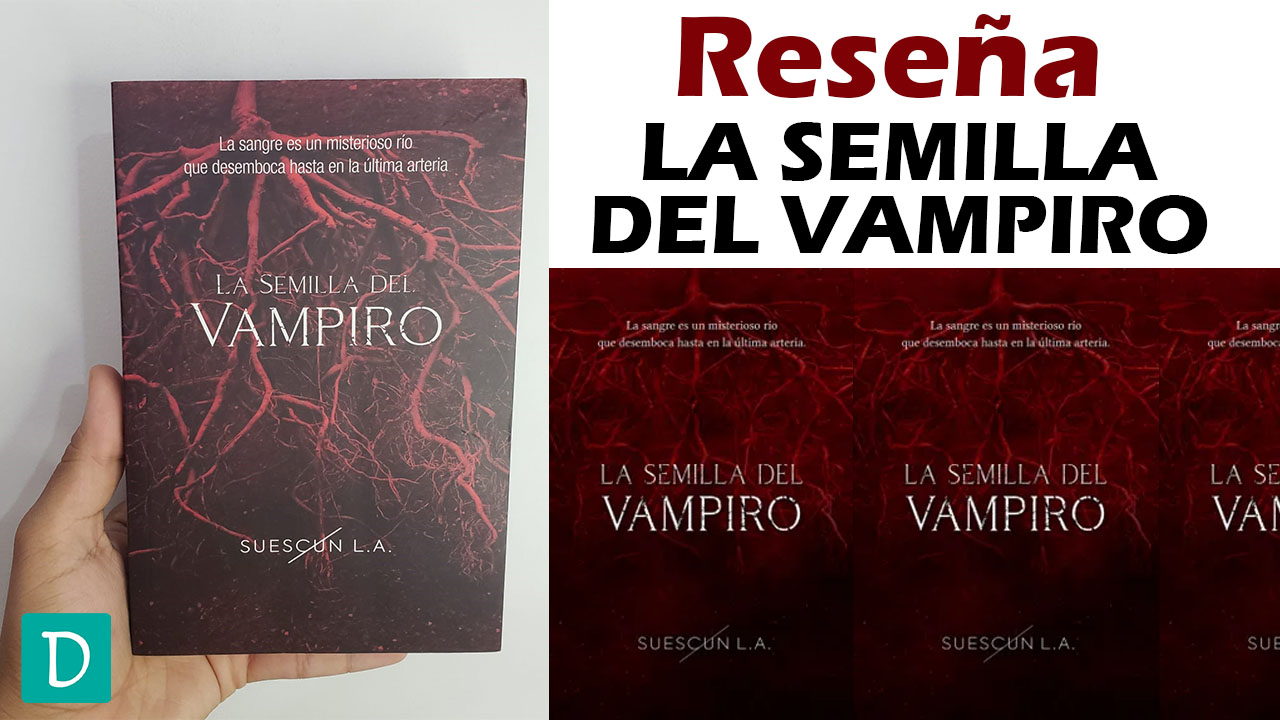 La semilla del vampiro luis suescun opinion