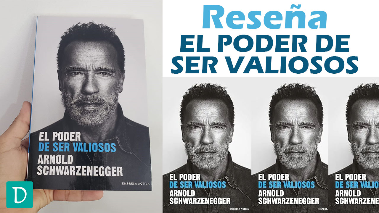 El poder de ser valiosos arnold schwarzenegger opinion
