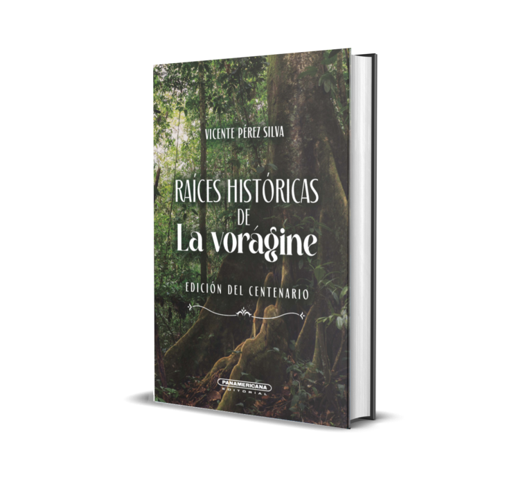 raices-historicas-de-la-voragine- portada libro vicente perez silva