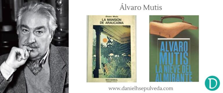 Autores mas importantes de colombia - Alvaro Mutis libros recomendados
