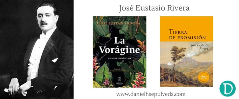 Escritores clasicos de colombia - José Eustasio Rivera libros recomendados