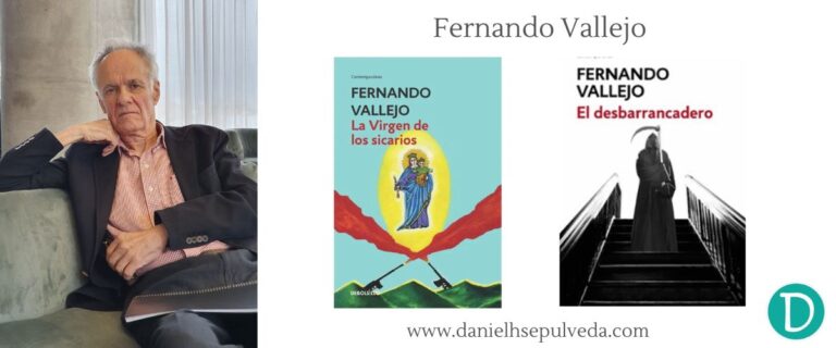 Novelas de escritores colombianos - Fernando Vallejo libros recomendados