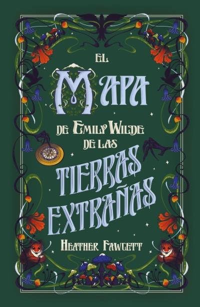 El mapa de Emily Wilde de las Tierras Extrañas - Heather Fawcett- los mejores libros de fantasia 2024