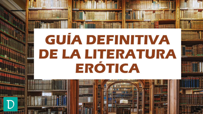 guia definitiva de la literatura erotica - origenes historia evolucion subgeneros caracteristicas