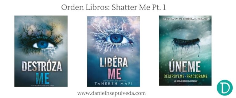 orden libros saga shatter me - destrozame tahereh mafi Banner 1