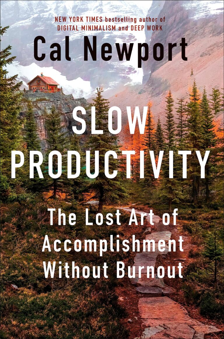 Slow Productivity - Cal Newport - Los mejores libros de no ficcion del 2024