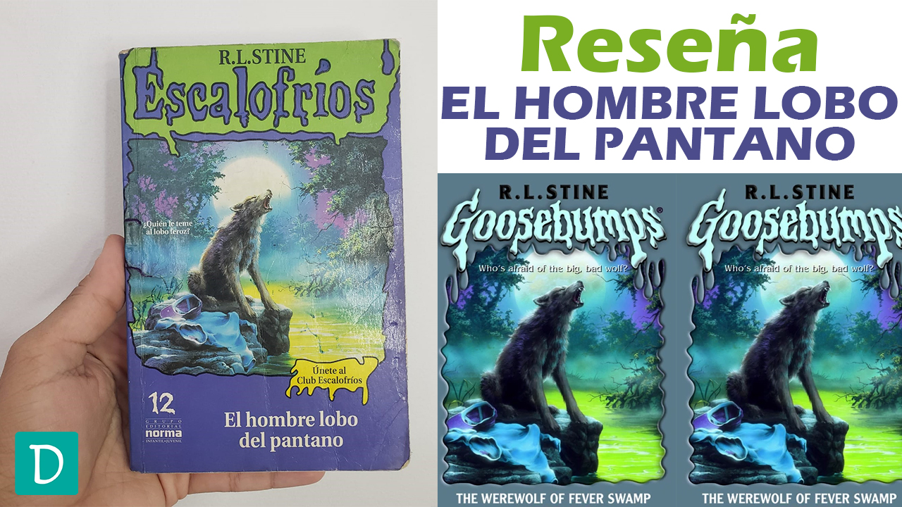 Read more about the article Reseña de El Hombre Lobo del Pantano – R.L. Stine