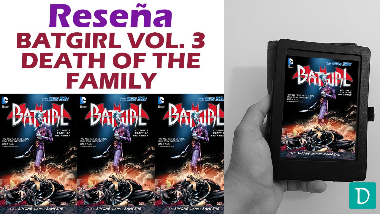 Read more about the article Reseña de Batgirl Vol. 3: Death of the Family