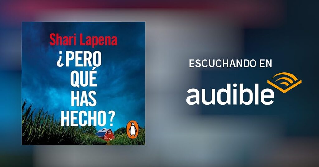 pero que has hecho shari lapena opinion reseña