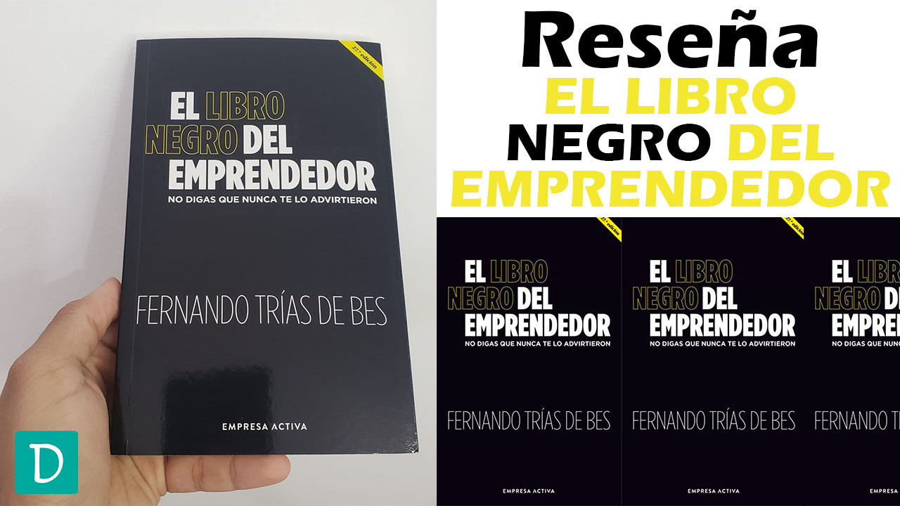 El libro negro del emprendedor fernando trias de bes