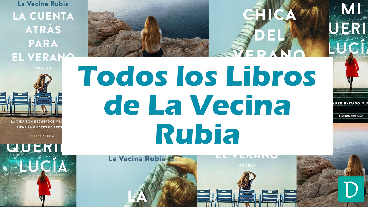 Todos los libros de la vecina rubia – bibliografia completa