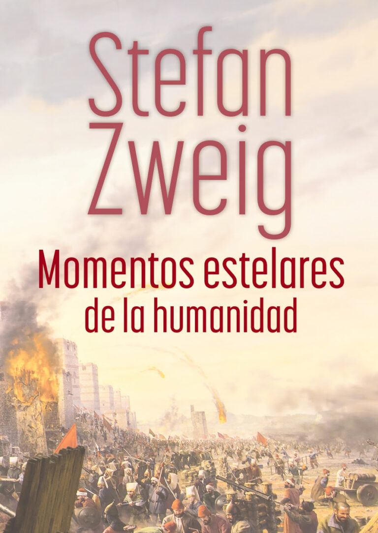 momentos estelares de la humanidad - stefan zweig portada