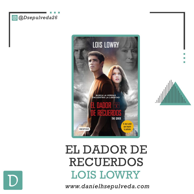 El dador de recuerdos – Lois Lowry