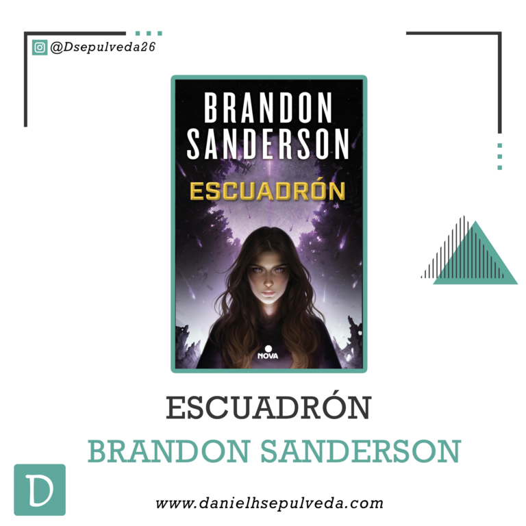 Escuadron - Brandon Sanderson