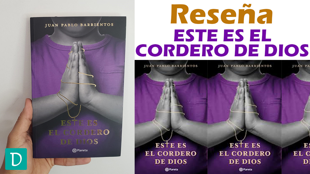 Read more about the article Reseña de Este es el Cordero de Dios – Juan Pablo Barrientos