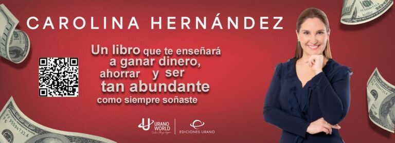 Una Guia Millonaria - Carolina Hernandez Banner